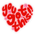 You Got This Pink & Red Motivational Sticker