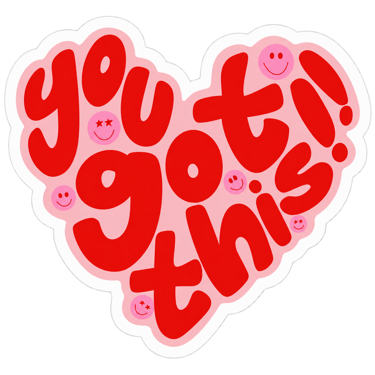 You Got This Pink & Red Motivational Sticker