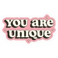 You Are Unique Motivational Sticker