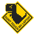 Don't Touch My Laptop Warning Sticker