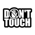 Don't Touch Sticker
