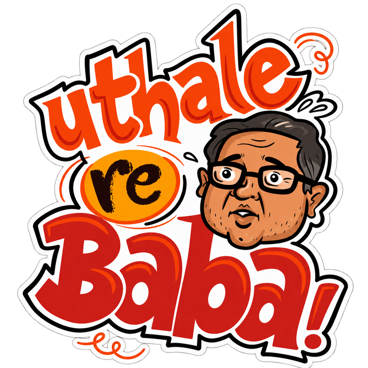 Uthale Re Baba Funny Meme Sticker