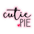 Cutie Pie Pink Sticker